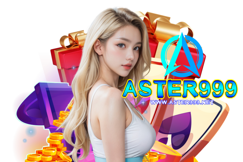 aster คาสิโนออนไลน์